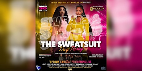 Sweats & Swag - The Sweatsuit Day Party