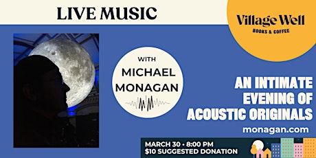 Live Music with Michael Monagan