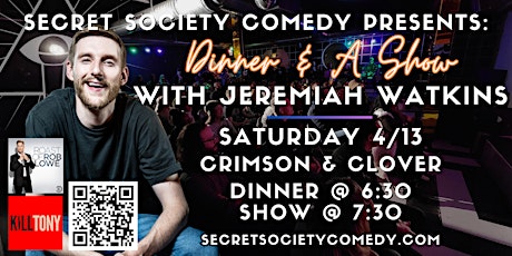 Jeremiah Watkins | Dinner & A Comedy Show @ Crimson & Clover