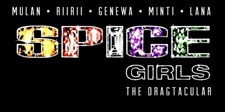 Spice Girls: The Dragtacular!