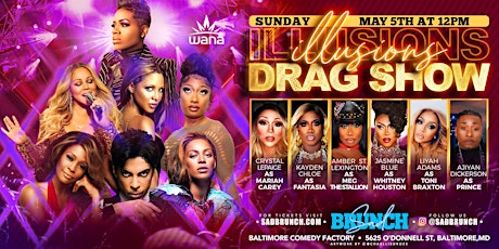 ILLUSIONS II: The Ultimate ICON Drag Show