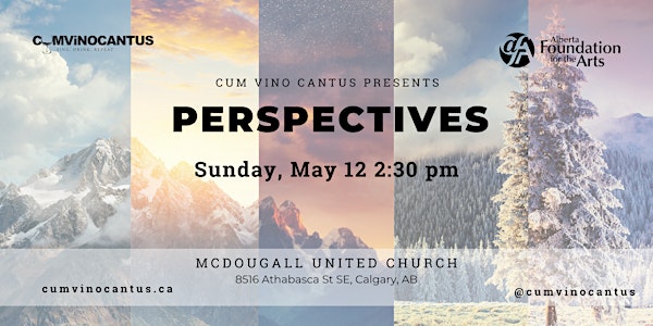 Perspectives - a Choral Concert by Cum Vino Cantus