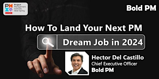 How To Land Your Next PM Dream Job in 2024 primary image