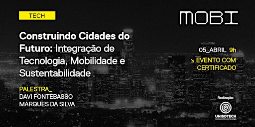 Construindo Cidades do Futuro: Integração de Tecnologia, Mobilidade primary image