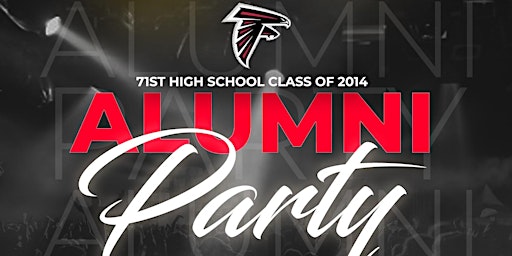 Imagem principal do evento CCS Class of 2014 Alumni Party - 71st