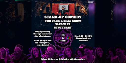 Hauptbild für The Dark & Silly Stand-Up Comedy Show
