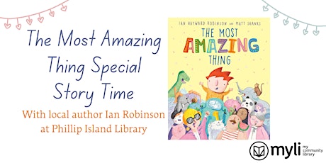 Special Story Time with Guest Author Ian Robinson @ Phillip Island Library