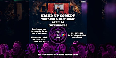 The Dark & Silly Stand-Up Comedy Show