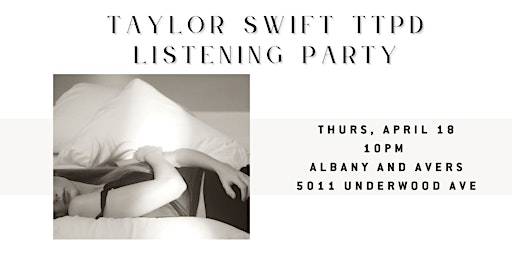 Hauptbild für Taylor Swift TTPD Listening Party