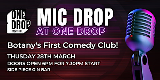 Mic Drop Comedy @ One Drop primary image