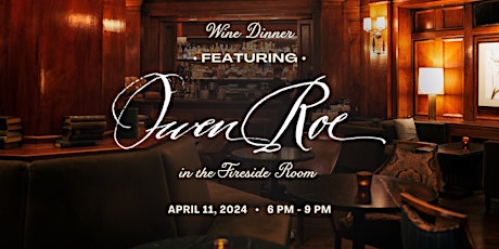 Owen Roe Wine Dinner