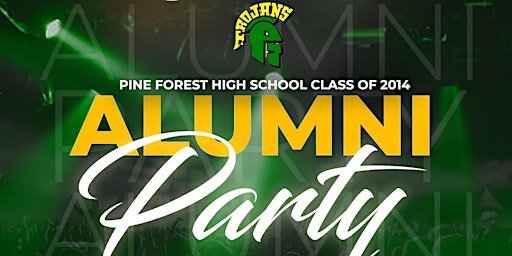 CCS Class of 2014 Alumni Party - PINE FOREST primary image