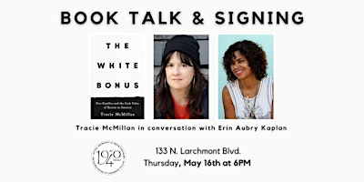 Book Talk! Tracie McMillan's THE WHITE BONUS primary image