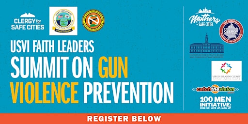 USVI Faith Leaders Summit on Gun Violence Prevention primary image