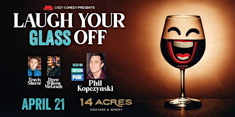 Comedy! Laugh Your Glass Off: Phil Kopczynski!