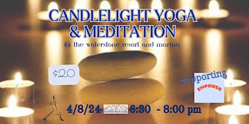 Imagem principal de Candlelight Yoga and Meditation supporting EMPOWER