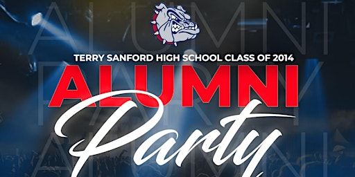 Primaire afbeelding van CCS Class of 2014 Alumni Party - TERRY SANFORD