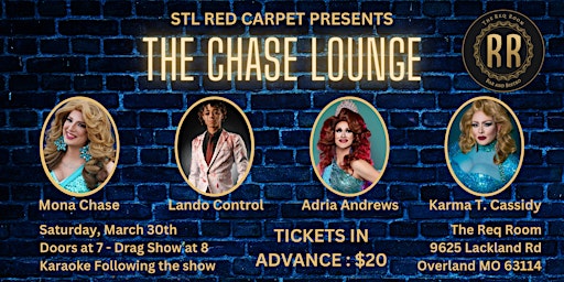 Imagem principal do evento The Chase Lounge Drag Show
