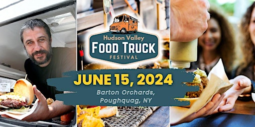 Imagem principal do evento Hudson Valley Food Truck Festival 2024