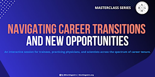 Imagen principal de Navigating Career Transitions and New Opportunities