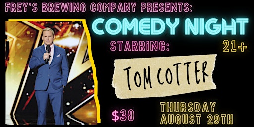 Comedy Night Starring Tom Cotter primary image
