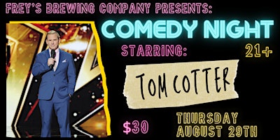 Imagem principal do evento Comedy Night Starring Tom Cotter