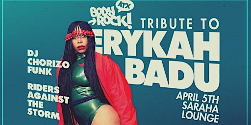 Primaire afbeelding van Body Rock ATX: Tribute to Erykah Badu