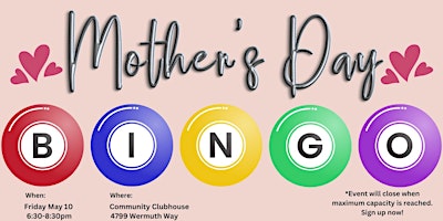 Primaire afbeelding van County Center Mother's Day Bingo