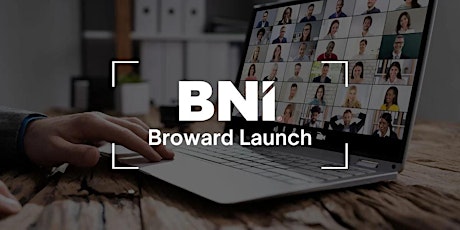 BNI West Broward Launch Meeting