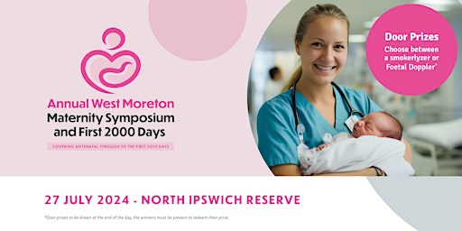 Imagem principal de Annual West Moreton Maternity Symposium and First 2000 Days