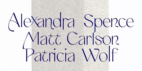Alexandra Spence, Matt Carlson, Patricia Wolf feat. Tone Poem pop-up