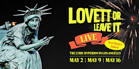 Lovett or Leave It: Live in LA