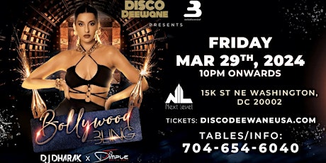 Bollywood Bling Party  FT.- DJ DHARAK x DJ DIMPLE @ NextLevel D.C