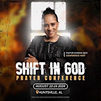 SHIFT IN GOD PRAYER CONFERENCE 2024 primary image