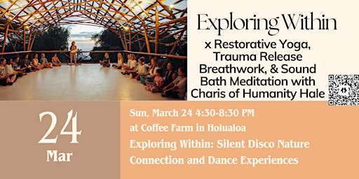 Exploring Within Silent Disco x Yoga, Breathwork, & Sound Bath Meditation primary image