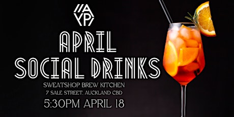 Auckland Young Professionals Social Networking Drinks | April