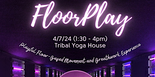 Hauptbild für FloorPlay - A playful floor-based movement and breathwork experience