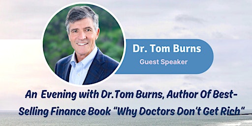 An Evening with Dr. Tom Burns, Author of Best-Selling Finance Book  primärbild