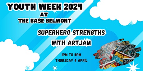 Superhero Strengths With Art Jam