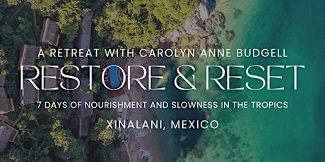 Mexico Retreat: Xinalani, Puerto Vallarta