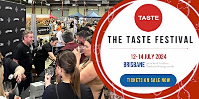 The Taste Festival BRISBANE 2024 primary image