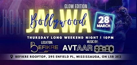 BOLLYWOOD JALWA | 28March2024 | HOLI GLOW PARTY #1 Toronto Bollywood Party