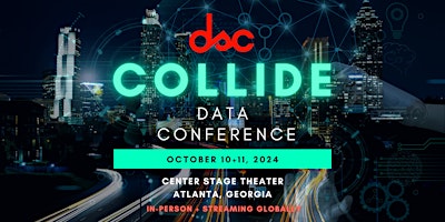 Imagem principal do evento DSC COLLIDE Data Conference 2024 | ATLANTA, GA