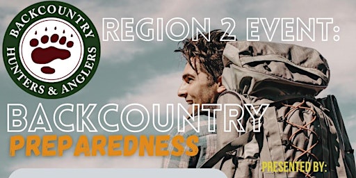 Primaire afbeelding van Region 2: Backcountry Preparedness