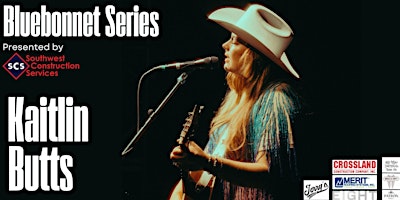 Primaire afbeelding van The Bluebonnet Series: Kaitlin Butts Acoustic Show