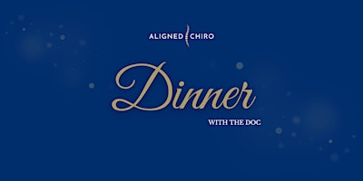 Primaire afbeelding van Aligned Chiro Orange - Dinner With The Doc