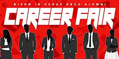Bison In Vegas HBCU Alumni Career Fair