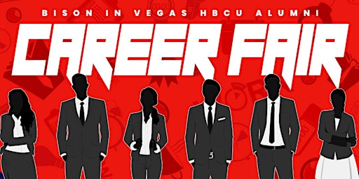 Primaire afbeelding van Bison In Vegas HBCU Alumni Career Fair