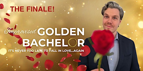Improvised Golden Bachelor - THE FINALE! primary image