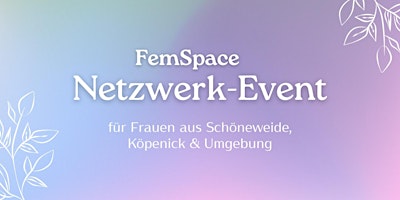 Hauptbild für Netzwerktreffen für Frauen in Schöneweide/Köpenick